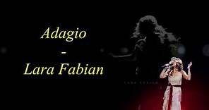 Adagio - Lara Fabian - Lyrics