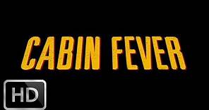 Cabin Fever (2002) - Trailer in 1080p