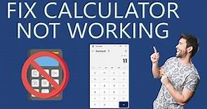 How to Fix Windows Calculator Not Working?