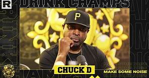 Chuck D on Public Enemy, Conscious Rap, Contracts, "Fight The Power" & More | Drink Champs