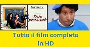 Pierino Torna a Scuola Alvaro Vitali Serena Corona Lella Fabrizi Film Completo HD #pierino