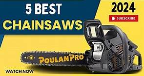 The 5 Best Chainsaws Of 2024 || Chain Saw || Review & Buying Guide