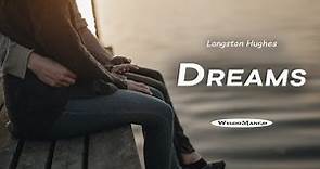 Dreams - Langston Hughes