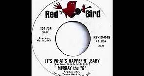 It's What's Happenin' Baby - Murray The "K" (Prod. & Arr. by Trade Martin)