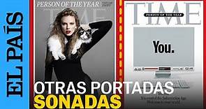 Otras portadas llamativas de la revista TIME y su persona del año además de Taylor Swift | EL PAÍS