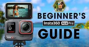 Insta360 Ace Pro | Beginner's Guide & BEST Settings