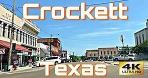 Crockett, TX - Fifth Oldest City In Texas - City Drive Thru