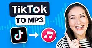 How to Download and Convert a TikTok to MP3