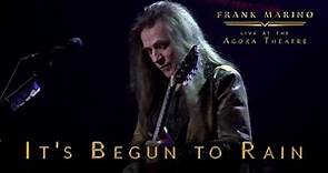 Frank Marino - Live at the Agora Theatre - It's Begun to Rain