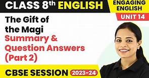 Engaging English Class 8 Unit 14 | The Gift of the Magi Explanation Question Answers (Part 2)