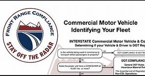 Identifying Commercial Motor Vehicles – Interstate (What Is a CMV)