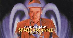 William S. Burroughs - Spare Ass Annie And Other Tales