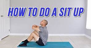 HOW TO DO A SIT UP / SIT UPS FOR BEGINNERS