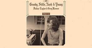 Crosby, Stills, Nash & Young - Our House (Early Version) [Official Audio]