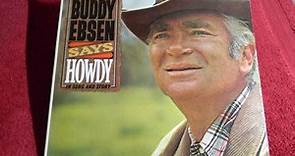 Buddy Ebsen - Buddy Ebsen Says Howdy (In Song And Story)