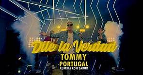 Tommy Portugal - Dile La Verdad (Official Video)