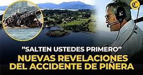 SEBASTIÁN PIÑERA: revelan DETALLES INÉDITOS del TRÁGICO ACCIDENTE AÉREO en Lago Ranco | El Comercio