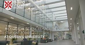Biological Sciences Facilities Student Tour | Queen's University Belfast