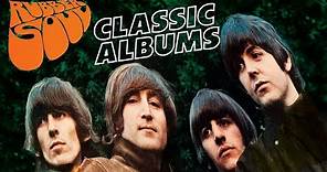 The beginning of everything? The Story of Rubber Soul by The Beatles | Classic Albums Review
