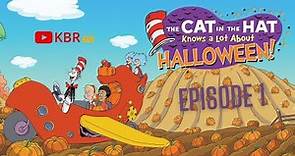 The Cat in the Hat Knows a Lot About Halloween! Episode 1