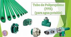 Tubo y conexiones de polipropileno (Tuboplus) para agua potable