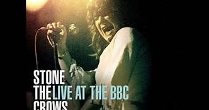 Stone the Crows - Live at the BBC (2022), Over four hours of BBC broadcast recordings 1969-72, HQ