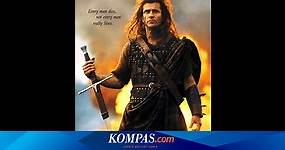 Sinopsis Braveheart, Film Karya Mel Gibson tentang William Wallace