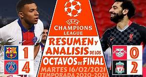 RESULTADOS de la CHAMPIONS LEAGUE hoy (2021) 🏆 OCTAVOS de FINAL 🔥 Resumen BARCELONA vs PSG hoy (1-4)