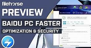 Baidu PC Faster - Advanced Optimization & Security Software!