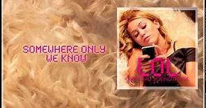 03.- Somewhere Only We Know - Keane (LOL Original Soundtrack)