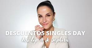 Singles Day | Mi top 10 de favoritos con descuento en Sephora
