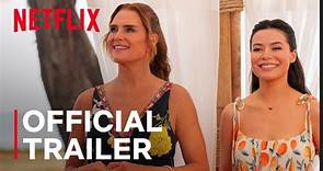 Mother of the Bride | Official Trailer - Miranda Cosgrove, Booke Shields | Netflix