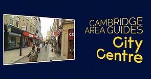 Anglia Ruskin University - Cambridge area guide: city centre