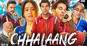 Chhalaang Full Movie In Hindi | Rajkummar Rao, Nushrat Bharucha, Mohammed Zeeshan | Review & Facts