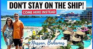 Before Cruising to Nassau, Bahamas WATCH THIS!! *BEST* Excursion & Tips