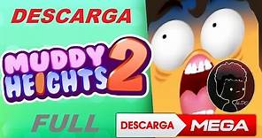 Como descargar e Instalar Muddy Heights 2 para PC// full //y en español //HD