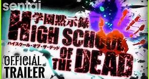High School of the Dead Official Trailer