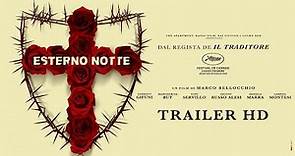 Esterno Notte di Marco Bellocchio | Festival di Cannes | Trailer ufficiale HD