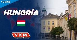 VASCOS POR EL MUNDO: Hungría