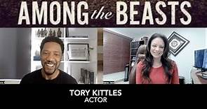 Tory Kittles Talks About Playing Flawed Characters Like In Among The Beasts