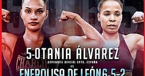 Boxeo Femenino 🥊🥊 Tania Álvarez VS Enerolisa de León 🥊🥊