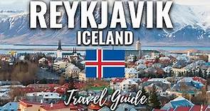 Reykjavik Iceland Travel Guide: Best Things To Do in Reykjavik