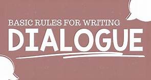 Basic Rules for Writing Dialogue | For Students