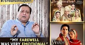 Manoj Joshi's Most Emotional Interview | Talks About Rajshri's Farewell Ritual | Vivah | PRDP