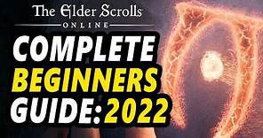 ESO - 2022 Complete Beginner's Guide!