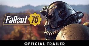 Fallout 76 – Official Trailer