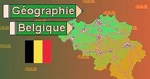 La Géographie de la Belgique