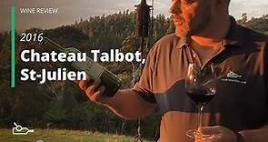 Wine Review: Chateau Talbot, Saint-Julien 2016