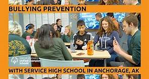 Bullying Prevention with Service High School