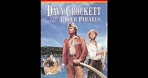 Opening to Davy Crockett and the River Pirates VHS (2004)